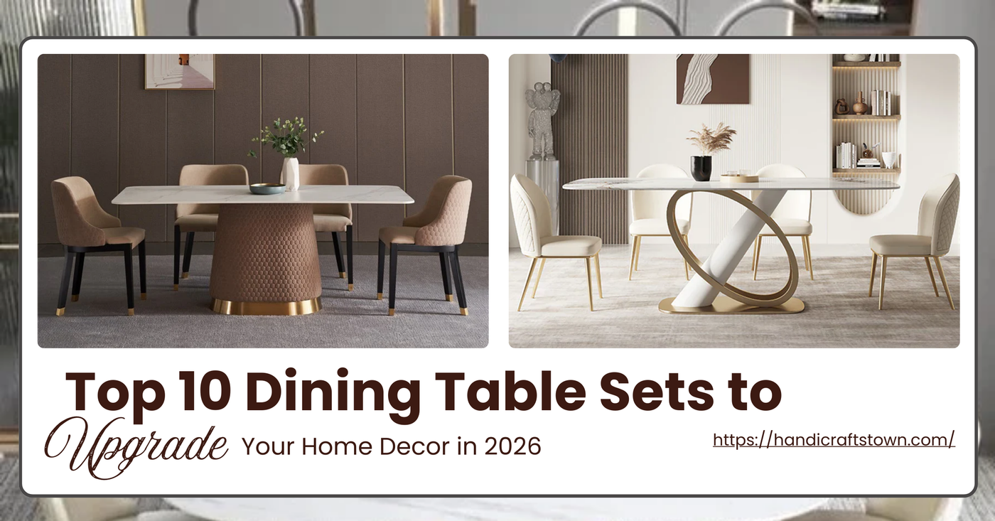 Top 10 Dining Table Sets to Upgrade Your Home Decor in 2026